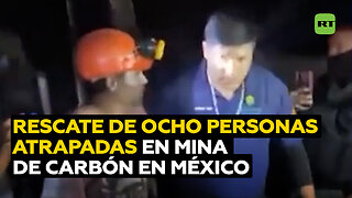 Rescatan a ocho personas atrapadas en una mina de carbón en México