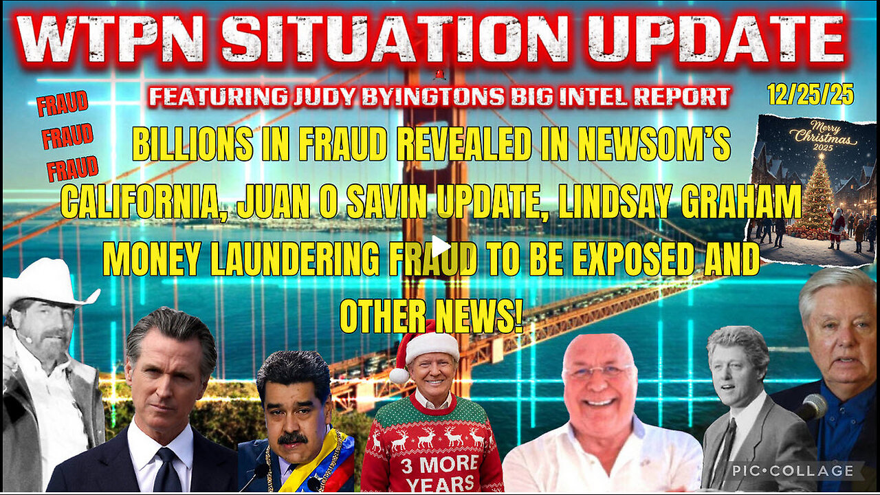 WTPN SITUATION UPDATE FEATURING RESTORED REPUBLIC 12/25/25