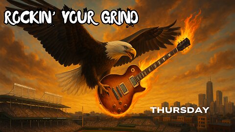 Rockin' Your Grind Thursday