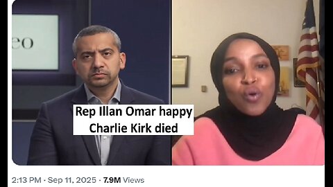 Rep Illan Omar happy Charlie Kirk died