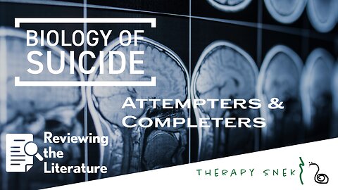 The Biology of Suicide