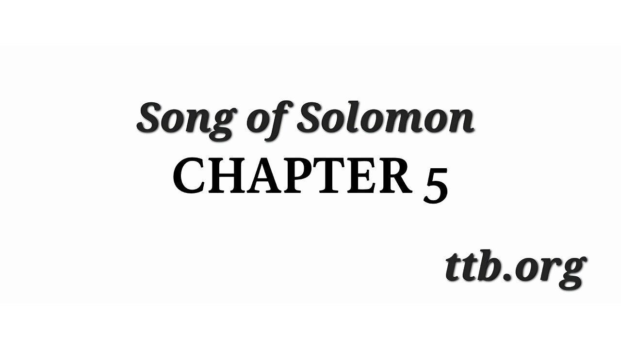 Song of Solomon Chapter 5 (Bible Study)