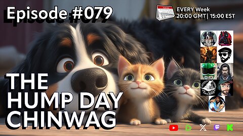🔴The Hump Day Chin Wag🔴TV, Film, Gaming and News Podcast🔴Episode 079🔴