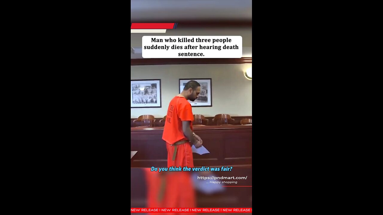 Killer dies suddenly after hearing his death sentence. .