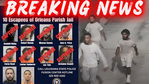 🚨 8 CAUGHT, 2 STILL ON THE RUN! New Orleans Jailbreak Update