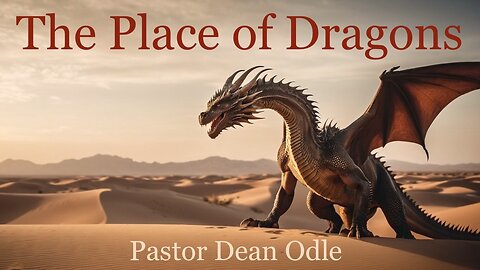 The Place of Dragons