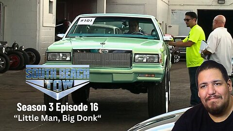 South Beach Tow | Season 3 Episode 16 | "Little Man, Big Donk" | TV Show Reaction