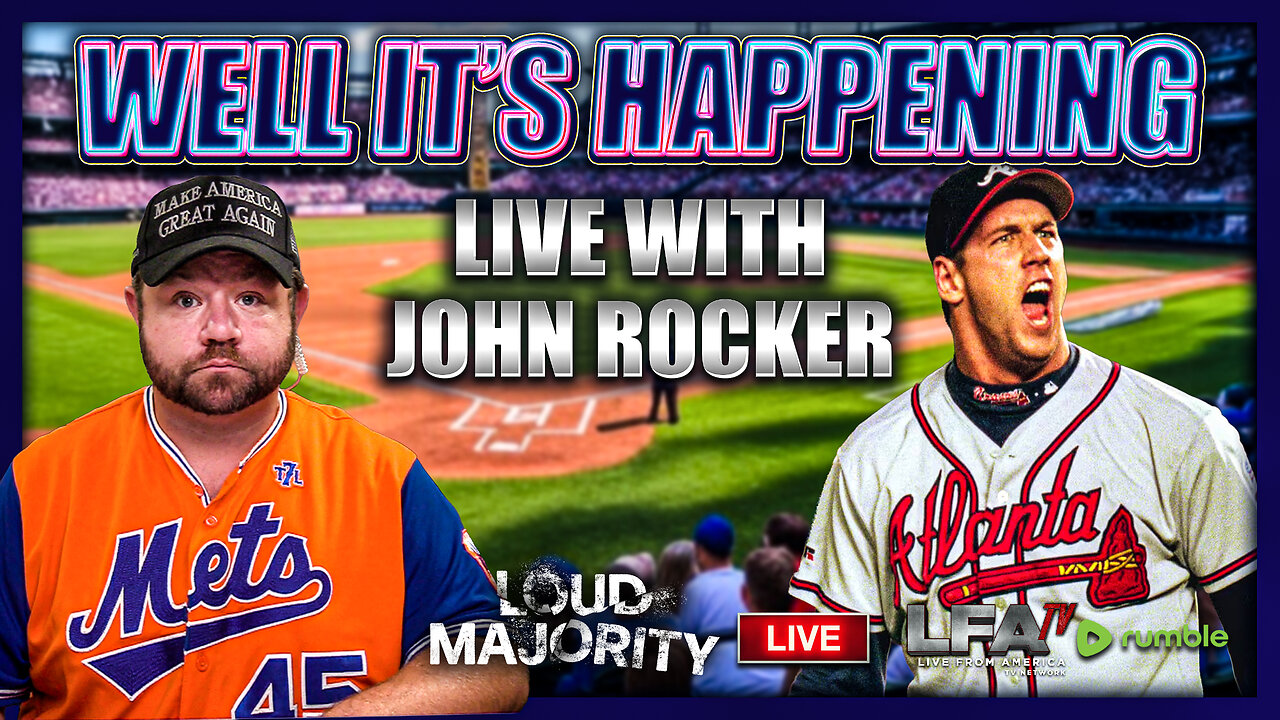 LIVE WITH JOHN ROCKER | LOUD MAJORITY 7.22.25 1PM