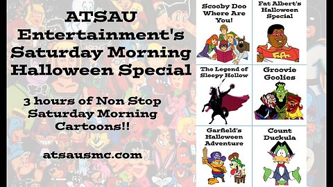 This Week on ATSAU Entertainment's Saturday Morning Halloween Special