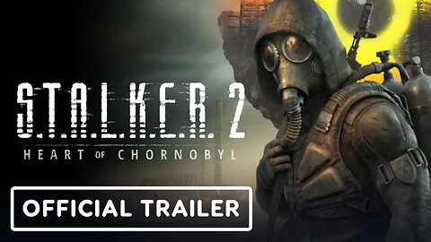 STALKER 2 - Heart of Chornobyl - Official Gameplay Trailer _ Xbox @ Gamescom 2023