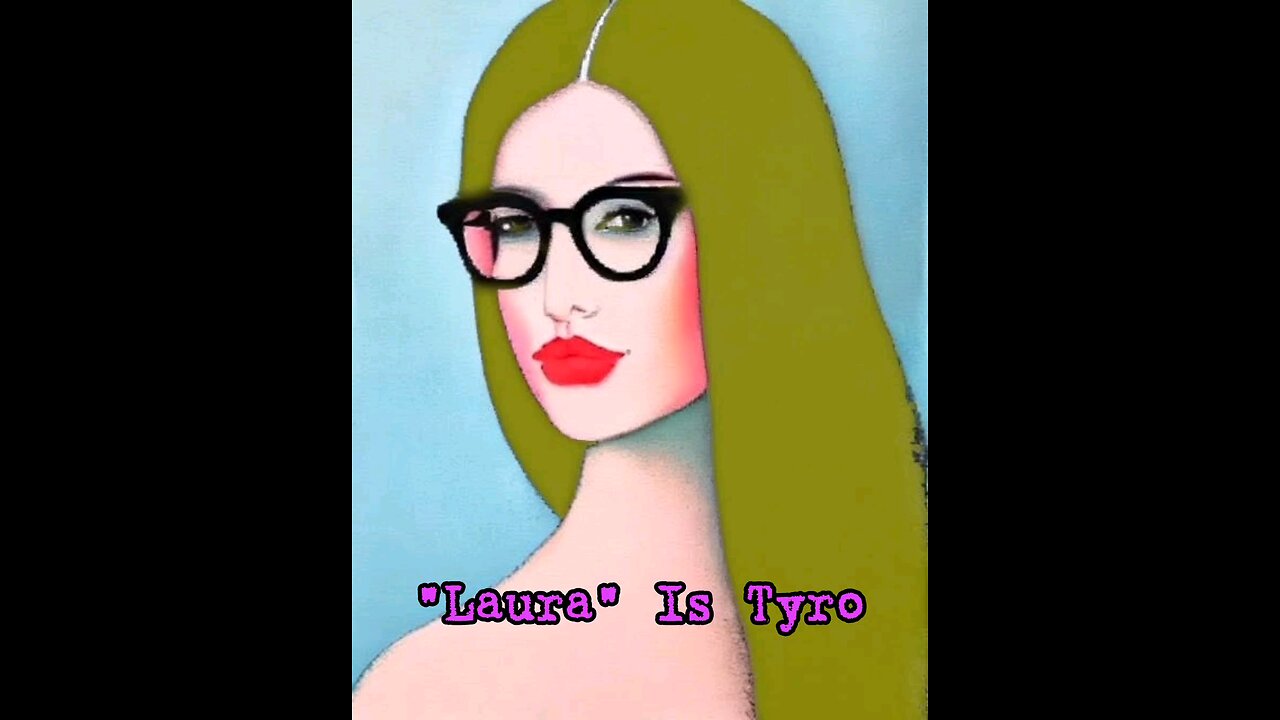 "Laura" Is Tyro