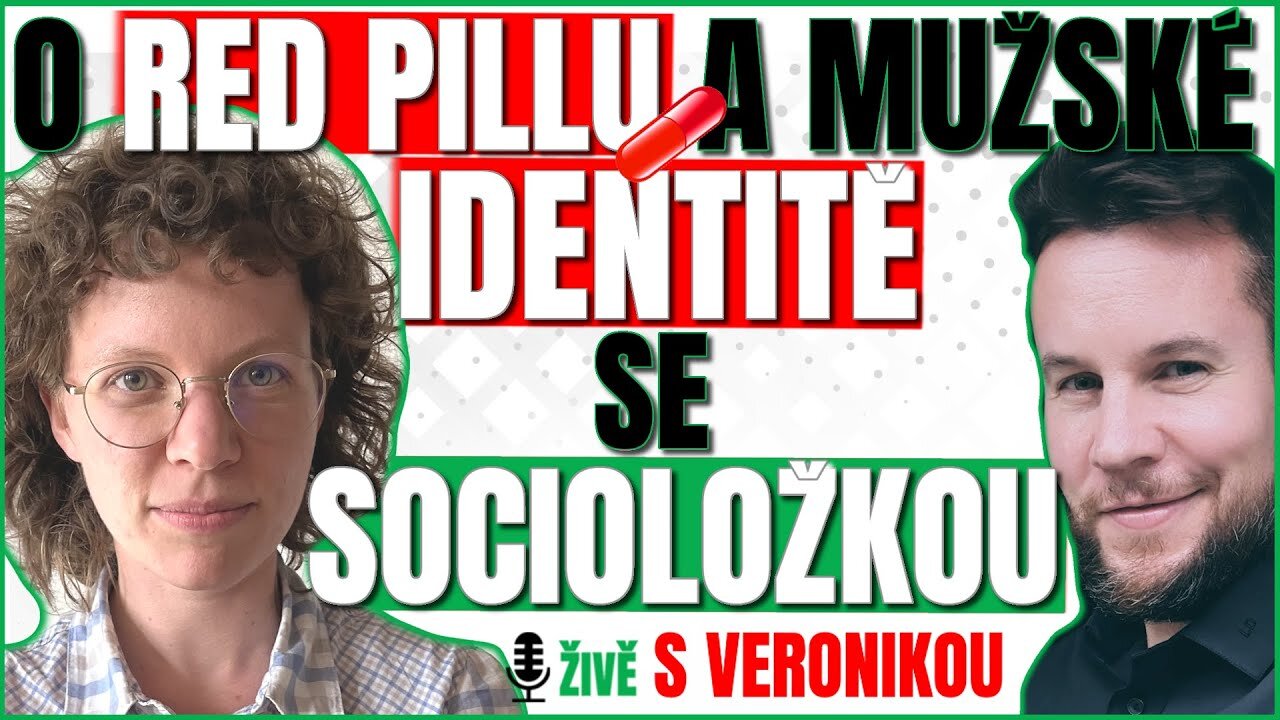 SE SOCIOLOŽKOU O RED PILLU