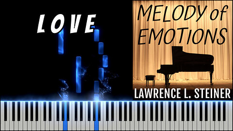 LOVE – Melody of Emotions | Piano Tutorial & MIDI Visualization