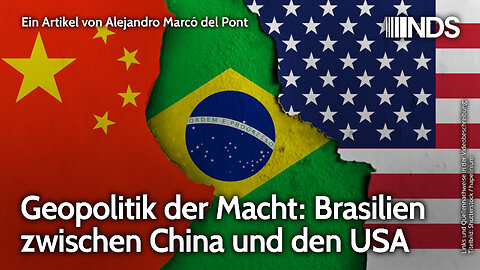 Geopolitik der Macht: Brasilien zwischen China und den USA | Alejandro Marcó del Pont | NDS-Podcast