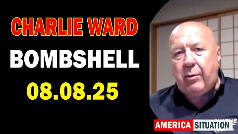 Charlie Ward Update Today: "Charlie Ward & Paul Brooker Important Update Aug 8, 2025"