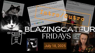Blazing Cat Fur Fridays (BCFF) - July 18, 2025
