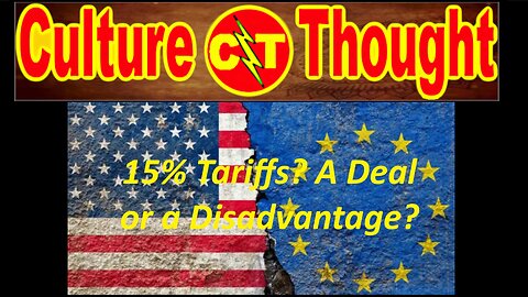 📜EU US Trade Deal, good for who and why.📜