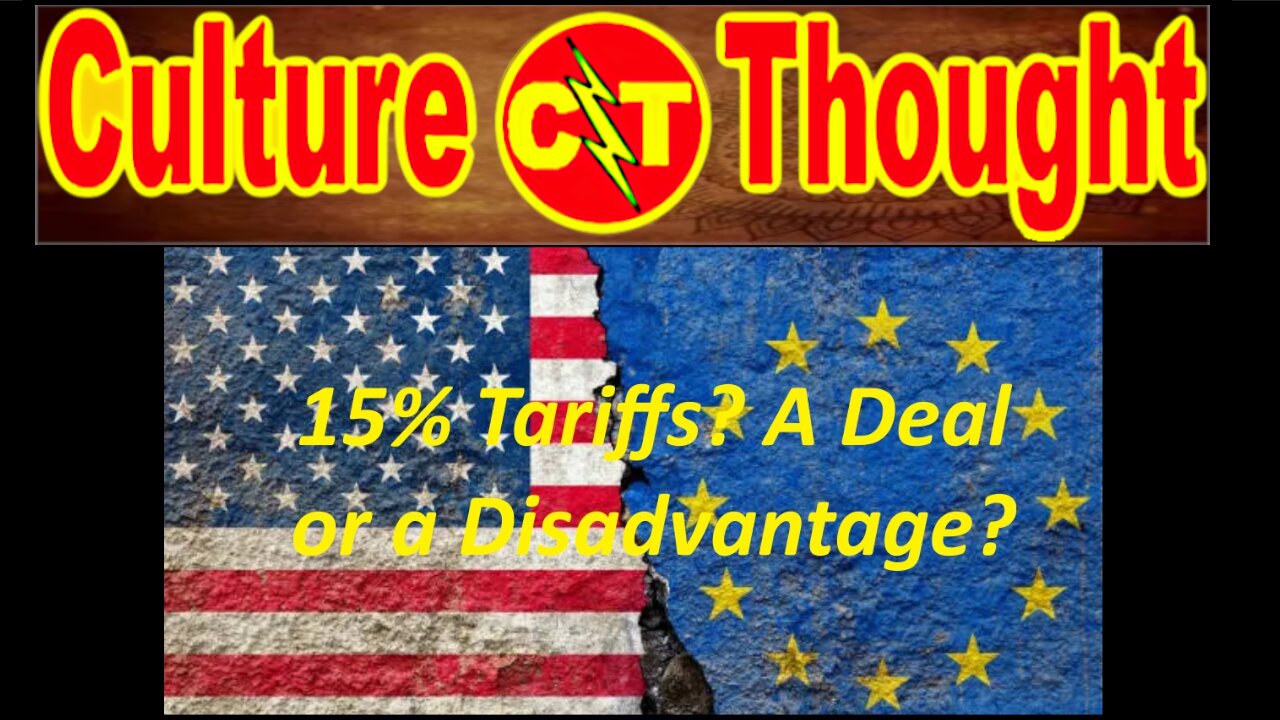 📜EU US Trade Deal, good for who and why.📜
