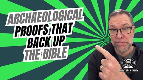 Archaeological Proofs That BACK UP the Bible!