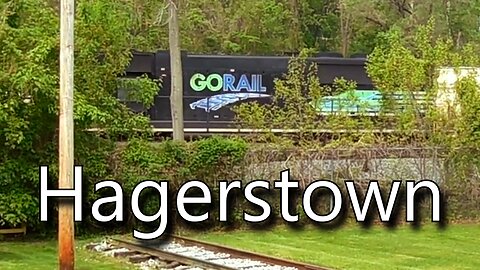 Hagerstown - Views From A Tourist And A Railroad Fan