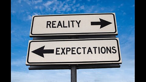 UNREALISTIC EXPECTATIONS!!!!