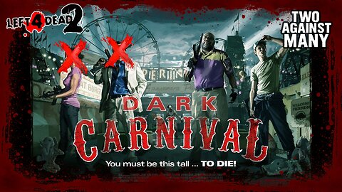 L4D2 [TAM mutación] - Dark Carnival |#9|