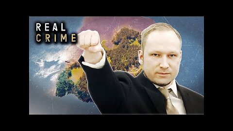 2011 Norway Massacre： Anders Breivick’s Deranged Killing Spree (Full Documentary) ｜ Real Crime