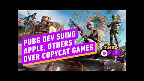 PUBG Dev Suing Apple, Others Over Copycat Games - IGN Daily Fix