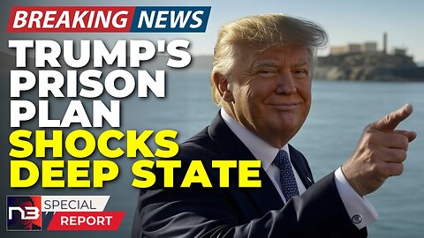 🚨BREAKING: Trump's Alcatraz Plan Has Criminals BEGGING For Plea Deals! The Real Reason Why!