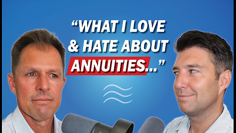 Should You Trust Annuities for Retirement in 2025? | The Fishbowl Podcast