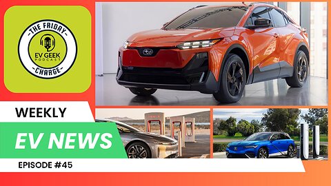 Subaru Goes Wild with “Uncharted”! Lucid Updates + Cheaper Tesla Incoming!