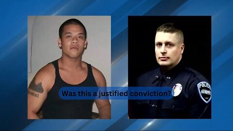 Should this Washington cop have been convicted for killing a suspect?