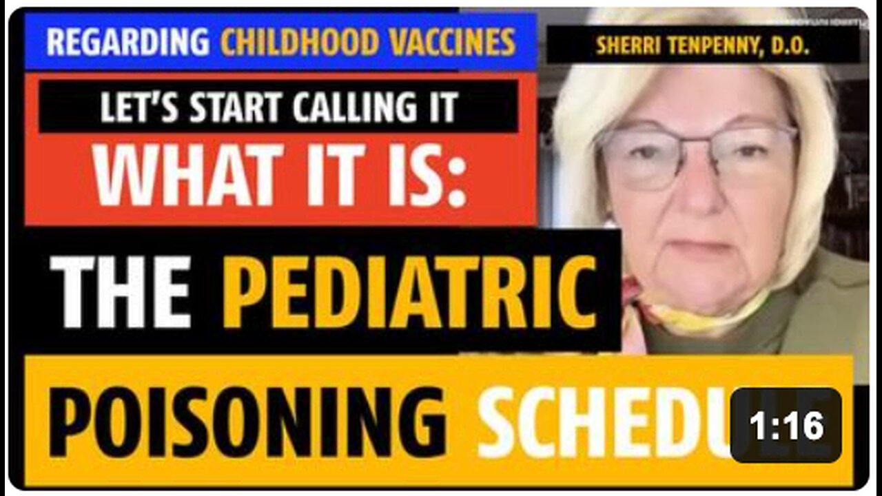 Let's call it what it is, the pediatric poisoning schedule, says Sherri Tenpenny, DO