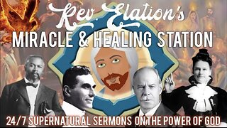 Rev. Elation's Miracle & Healing Station 24/7 LIVE Sermons