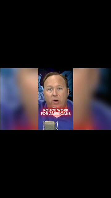 Alex Jones: The Police Work For You - 2/11/13