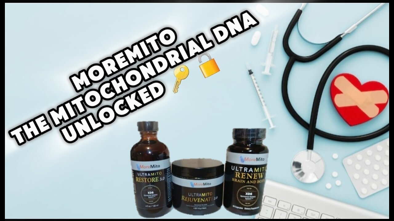 MOREMITO THE MITOCHONDRIAL DNA UNLOCKED 🔑 🔓