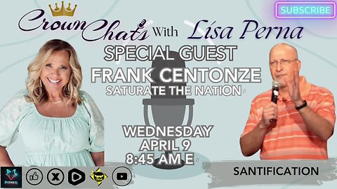 Crown Chats-Santification with Frank Centonze