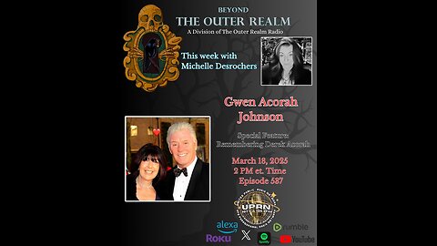 Beyond the Outer Realm- Special Feature- Remembering Derek Acorah with Gwen Acorah Johnson