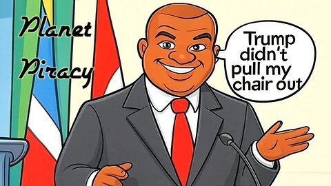 Planet Piracy 157: Trump Didn't Pull My Chair Out