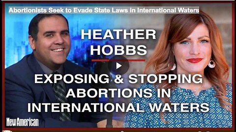 "Seeking Evasion of State Laws: Abortionists Turn to International Waters"