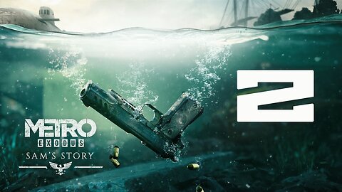 Getting Wasted | Metro Exodus: Sam's Story DLC - Part 2