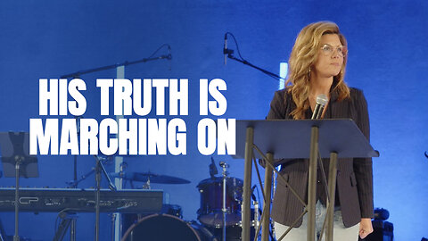His Truth Is Marching On | Jen Tringale
