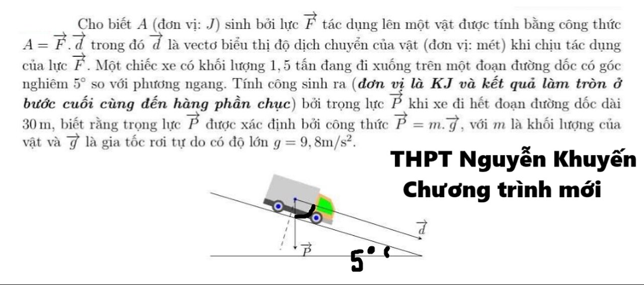 THPT Nguyễn Khuyến 2026: Cho biết công A (đơn vị: J) sinh bởi lực → F tác dụng lên một vật được