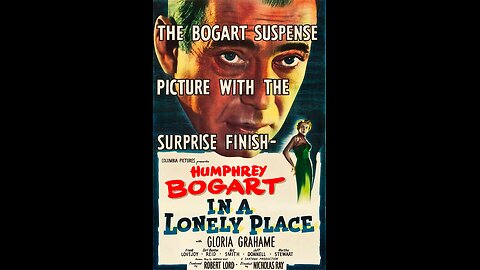 In A Lonely Place 1950 starring Humphrey Bogart and Gloria Grahame.
