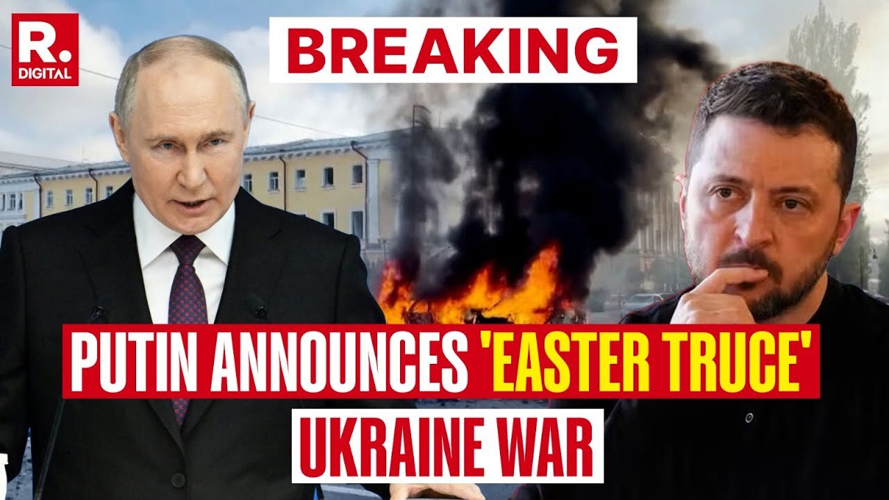 BREAKING | Putin Declares 'Easter Ceasefire' Amid Trump's Pullback Warning | Ukraine War