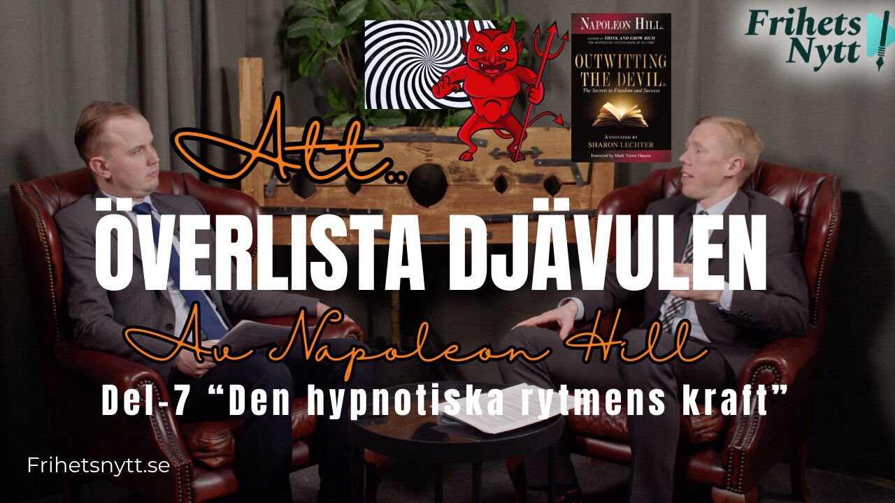 Att överlista djävulen Del-7 (Den hypnotiska rytmens kraft)