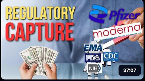 "Regulatory Capture - Episode 9"