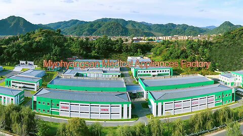 Myohyangsan Medical Appliances Factory