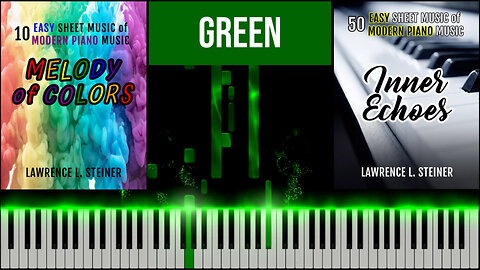 GREEN – Melody of Colors | Piano Tutorial & MIDI Visualization