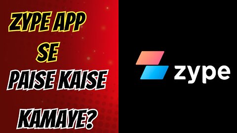 Zype App Se Paise Kaise Kamaye?